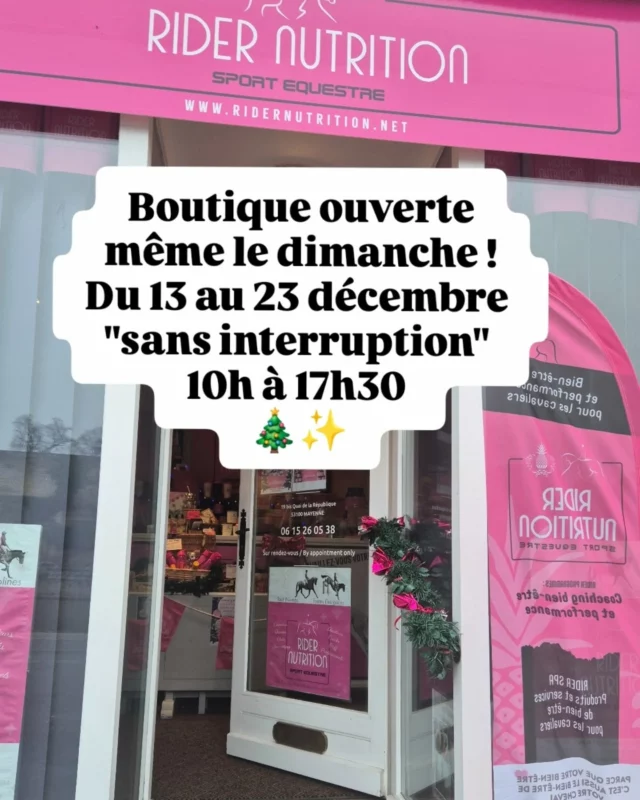 Venez découvrir nos produits et nos partenaires festifs... la boutique à Mayenne est ouverte même le dimanche ! 🎄✨️🏇

Du 13 au 23 décembre tous les jours, du 10 à 17h30 sans interruption. 🙌

#ridernutrition 
#mayenne 
#riderwellbeing 
#ridernutritionsport 
#bienetrecavalier 
#ideescadeaux 
#noel